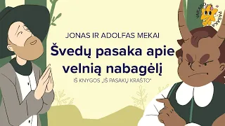 Vakaro pasaka. Švedų pasaka apie velnią nabagėlį