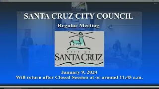 Santa Cruz City Council 01/09/2024