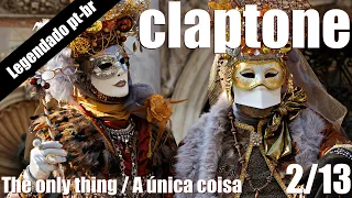 Claptone - The Only Thing / A única coisa - Legendado Português 02/13