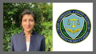 FTC Chair Lina Khan: The Progressive Agenda for Antitrust and Consumer Protection Law