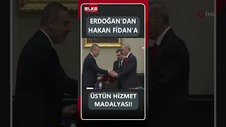 Erdoğan'dan Hakan Fidan'a Üstün Hizmet Madalyası! Fidan'ın Sözleri Duygulandırdı #shorts