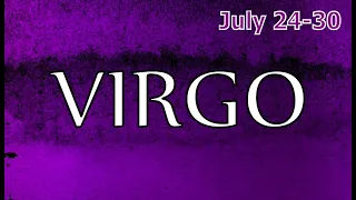 VIRGO - You'll Be SHOCKED When they Make You This Offer | July 24-30 Tarot