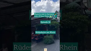 Rüdesheim am Rhein | A must visit in Germany  | Episode 18 |  #deutschlandticket
