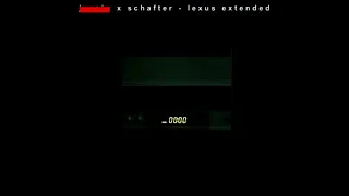 schafter - lexus extended (bez jurcia)