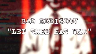 Перевод песни Let Them Eat War группы Bad Religion | PMTV Channel