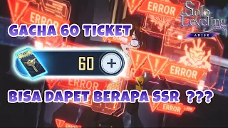 Gacha 60 Ticket ‼️ Netmarbel Suguh Terlalu 🔥 || Solo Leveling Arise 👾👾