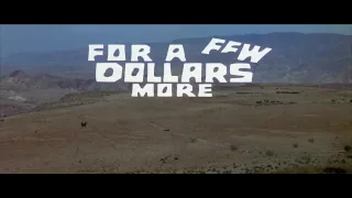 For a Few Dollars More (1965) title sequence