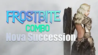 Nova Succession PVE | Frostbite Combo | BDO