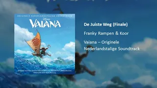 De Juiste Weg (Finale) (Uit "Vaiana")