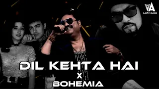 Dil Kehta Hai X Bohemia | Kumar Sanu 90s X Bohemia Rap | AA Lofi Music