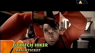 DJ Hitch Hiker – Brainticket