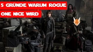 Meine 5 Gründe warum Rogue One nice wird I Fobix