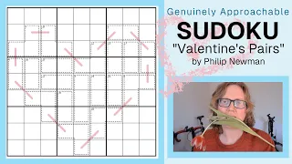 GAS Sudoku Walkthrough - Valentine's Pairs by Philip Newman (2024-02-13)