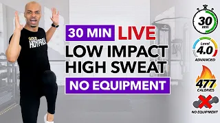 30 Minute Live LOW Impact HIGH Sweat Full Body Workout | No Equipment, No Jumping, No Repeat
