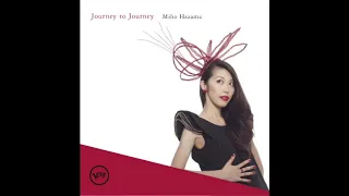 Miho Hazama: Journey to Journey feat. Steve Wilson