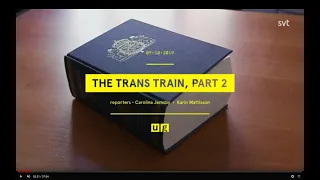 The Trans Train 2 - Documentaire Suédois - Sous-titres Français