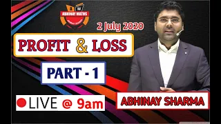 Profit Loss- Unique Methods with Awesome Questions By Abhinay Sharma