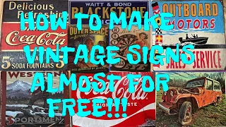 How to: EASY AND INEXPENSIVE WAY TO BUILD VINTAGE LOOKING SIGNS