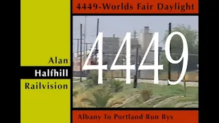 4449 - Worlds Fair Daylight - Part 3 - The Run By's