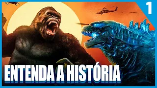 Saga Godzilla VS Kong | Entenda a História do MONSTROVERSO | PT.1