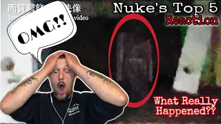 Nuke’s Top 5 (Top 5 GHOST Videos That’ll Scare ER’BODY) — Reaction!!