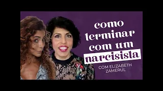 COMO SAIR DE UM RELACIONAMENTO COM UM NARCISISTA - DRA BETH E CAROL | Soltos