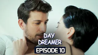 Day Dreamer | Early Bird in Hindi-Urdu Episode 10 | Turkish Dramas @erkencikus-pehlapanchi