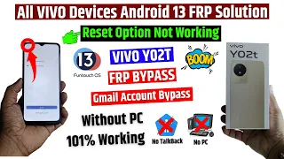 Vivo Y02t Frp Bypass | Android 13 | Reset Option Not Working (101% working trick)
