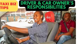 Driver's Vs Car owner's responsibilities in the Taxi business (Uber/Bolt).