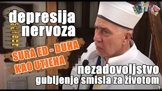 Utjeha u ovom vremenu depresije i nezadovoljstva -Sura Ed-Duha- Hfz. Čajlaković Husejn, 2020