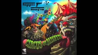 Hippie Mafia - Circus of Misfits (Original Mix)