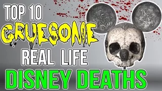 Top 10 GRUESOME Real Life Disney Deaths!