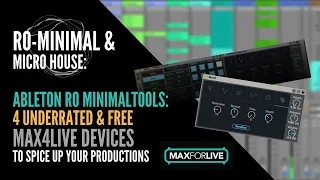 Ableton ro minimal tools: Four underrated & free Max4live devices to use for your productions