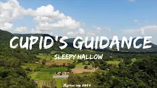 Sleepy Hallow - Cupid's Guidance  || Dickson Music