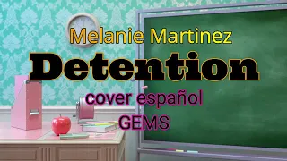 Melanie Martinez - Detention cover español