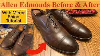 Allen Edmonds Oxford Before & After w/ Mirror Shine