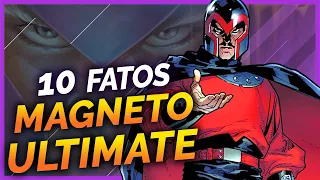 10 FATOS SOBRE O MAGNETO ULTIMATE