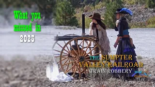 Sumpter Valley Railroad: What You Missed in 2023 - Train Robbery (4K)