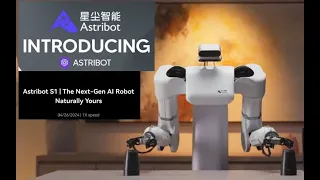 Chinas New FULLY AUTONOMOUS Robot SHOCKS The Entire Industry!! | Astribot S1 | AGI Level