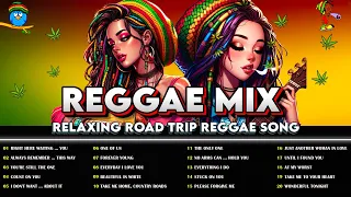 BEST REGGAE MIX 2024 - RELAXING REGGAE SONGS MOST REQUESTED - REGGAE LOVE SONGS 2024