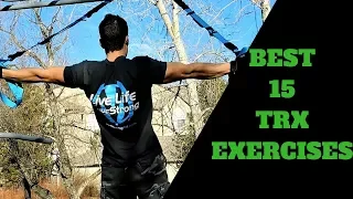 Best 15 TRX Exercises. Elevate Trainer By Move Strong Fit.