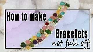 How to make bracelet not fall off | Jewelry Auctioned