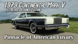 1979 Continental Mark V - The Pinnacle of American Luxury