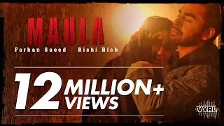 Farhan Saeed, Rishi Rich - Maula