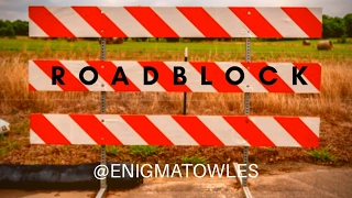 Enigma Towles - Roadblock (Official Audio)