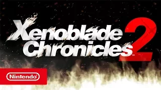 Xenoblade Chronicles 2 - Nintendo Switch - Nintendo Direct 14.9.2017