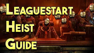 Heist Guide for PoE Necropolis League