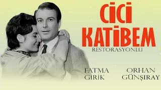 Cici Katibem Türk Filmi | Restorasyonlu | FULL | FATMA GİRİK