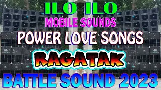 BEST RAGATAK POWER LOVE SONGS BATTLE MIX 2023 // ILOILO MIX CLUB DJ's 2023🎇🎇