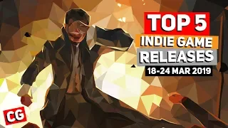 Top 5 Best Indie Game New Releases: 18 - 24 Mar 2019 (Upcoming Indie Games)